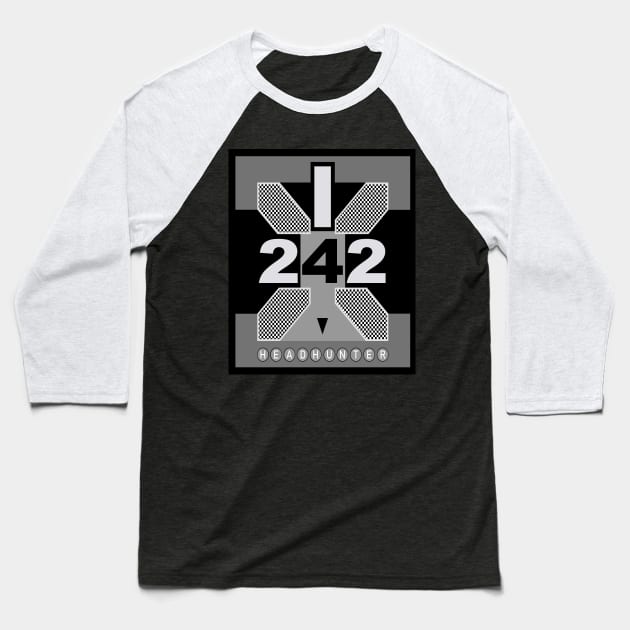 Front 242 - HEADHUNTER. Baseball T-Shirt by OriginalDarkPoetry